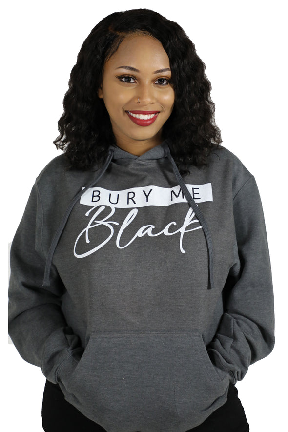 Bury Me Black STATEMENT Hoodie